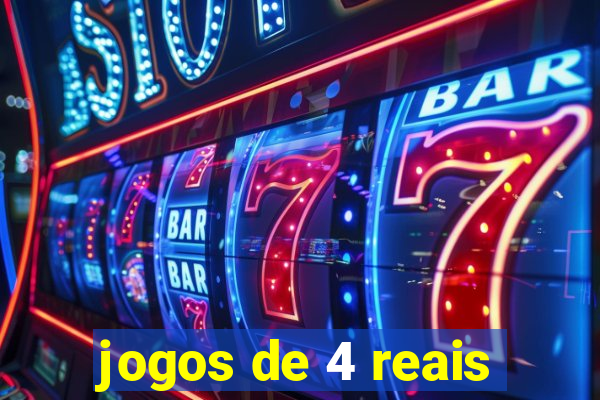 jogos de 4 reais